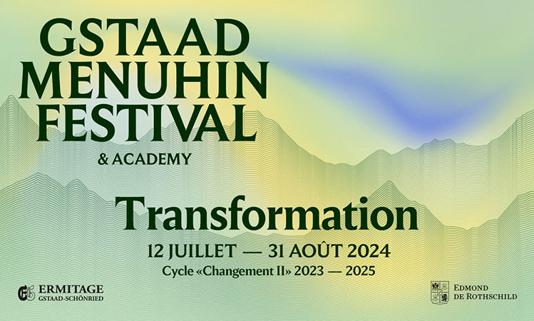 Gstaad Menuhin Festival & Academy 2024